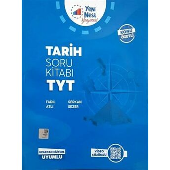 Yeni Nesil 2020 Tyt Tarih Soru Kitabı (Yeni) Fadıl Atlı, Serkan Sezer