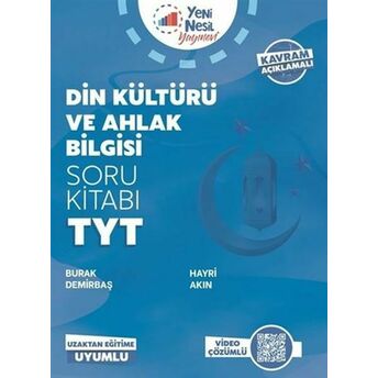 Yeni Nesil 2021 Tyt Din Kültürü Ve Ahlak Bilgisi Soru Kitabı Burak Demirbaş, Hayri Akın