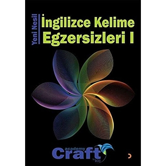 Yeni Nesil Ingilizce Kelime Egzersizleri 1 Craft Academy By Klc