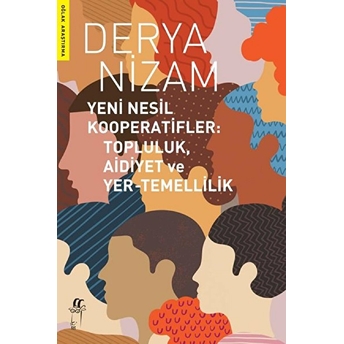 Yeni Nesil Kooperatifler Derya Nizam