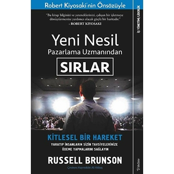 Yeni Nesil Pazarlama Uzmanından Sırlar Russell Brunson, Robert Kiyosaki