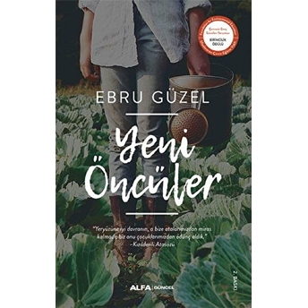 Yeni Öncüler Ebru Güzel