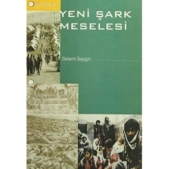 Yeni Şark Meselesi Selami Saygın