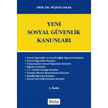 Yeni Sosyal Güvenlik Kanunları Müjdat Şakar