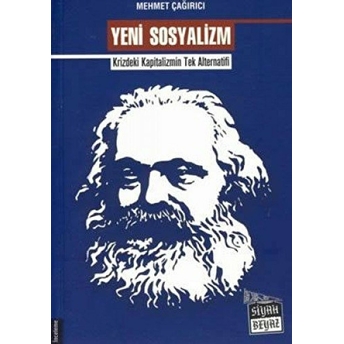 Yeni Sosyalizm Mehmet Çağrıcı