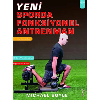 Yeni Sporda Fonksiyonel Antrenman Michael Boyle