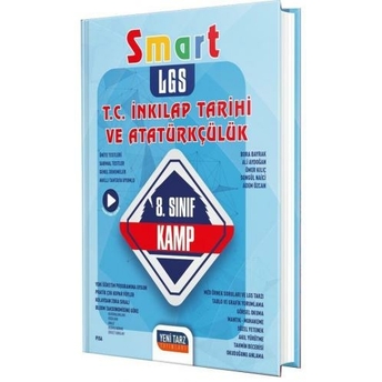 Yeni Tarz 8. Sınıf Lgs T. C. Inkılap Tarihi Ve Atatürkçülük Smart Kamp Komisyon