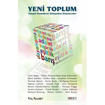 Yeni Toplum – Sosyal Demokrat Dünyadan Düşünceler-Kolektif