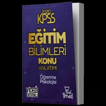 Yeni Trend 2020 Kpss Eğitim Bilimleri Öğrenme Psikolojisi Konu Anlatımlı (Yeni) Kolektif