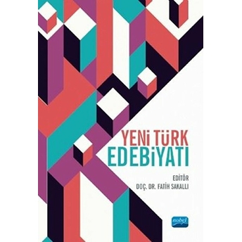 Yeni Türk Edebiyatı - Fatih Sakallı