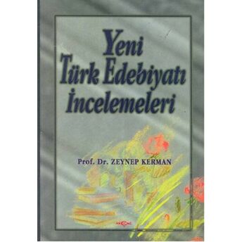 Yeni Türk Edebiyatı Incelemeleri Zeynep Kerman