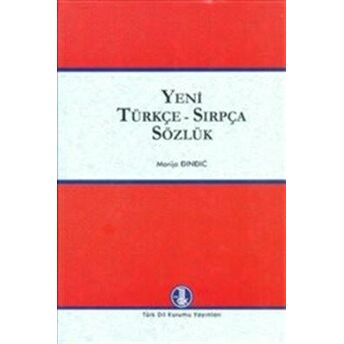 Yeni Türkçe - Sırpça Sözlük Marija Dindic