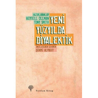 Yeni Yüzyılda Diyalektik Tony Smith