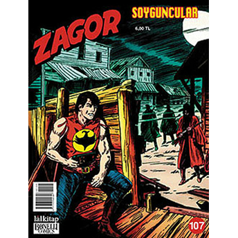 Yeni Zagor Sayı: 107 Soyguncular