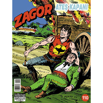 Yeni Zagor Sayı: 110 Ateş Kapanı