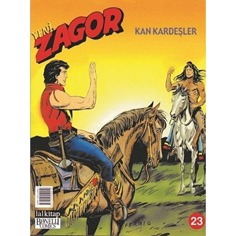 Yeni Zagor Sayı: 23 Kan Kardeşler Mauro Boselli