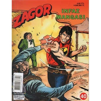 Yeni Zagor Sayı: 40 Infaz Mangası Mauro Boselli