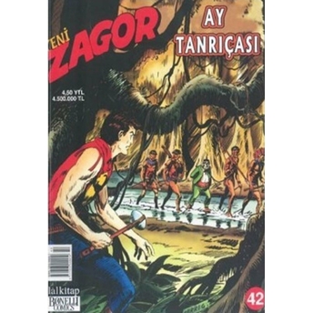 Yeni Zagor Sayı: 42 Ay Tanrıçası Mauro Boselli