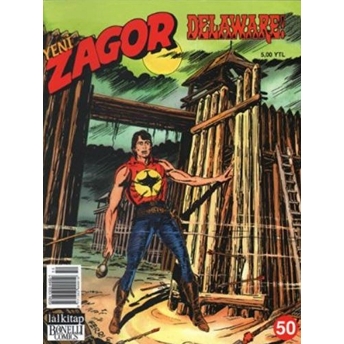 Yeni Zagor Sayı: 50 Delaware! Roberto D'Arcangelo