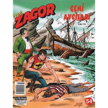 Yeni Zagor Sayı: 54 Gemi Avcıları Jacopo Rauch