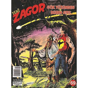 Yeni Zagor Sayı: 69 Gökyüzünden Düşen Ateş Moreno Burattini