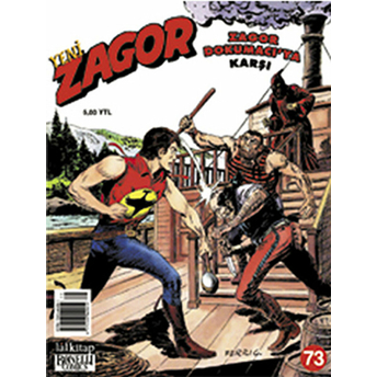 Yeni Zagor Sayı: 73 Zagor Dokumacıya Karşı