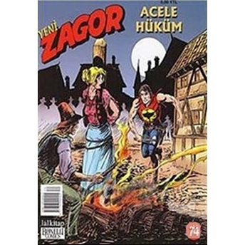 Yeni Zagor Sayı: 74 Acele Hüküm - Moreno Burattini