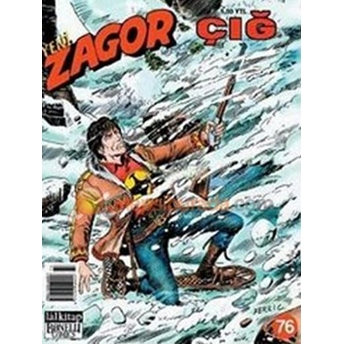 Yeni Zagor Sayı: 76 Çığ