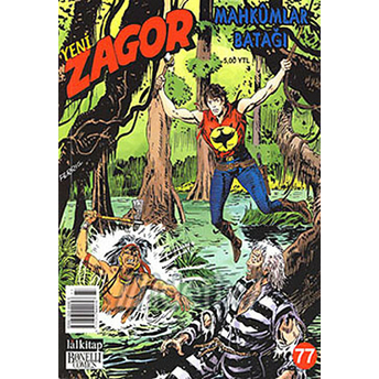 Yeni Zagor Sayı: 77 Mahkumlar Batağı