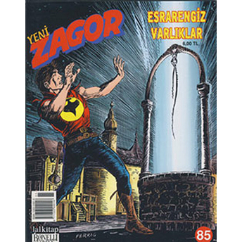 Yeni Zagor Sayı: 85 Esrarengiz Varlıklar