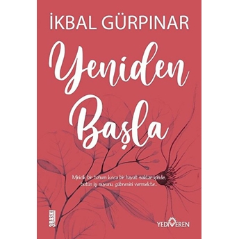 Yeniden Başla Ikbal Gürpınar