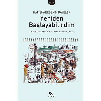 Yeniden Başlayabilirdim Derleme