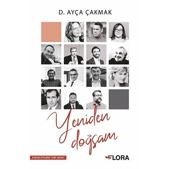 Yeniden Doğsam D. Ayça Çakmak