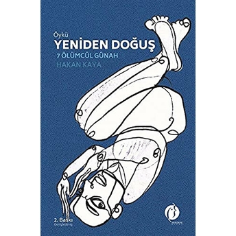 Yeniden Doğuş - 7 Ölümcül Günah Hakan Kaya