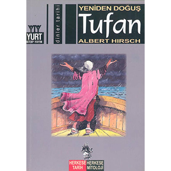 Yeniden Doğuş Tufan Albert Hirsch