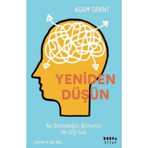 Yeniden Düşün - Adam Grant