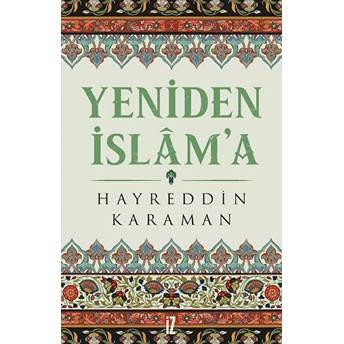 Yeniden Islama Hayreddin Karaman