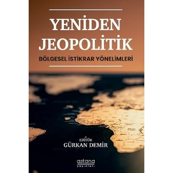 Yeniden Jeopolitik Gürkan Demir