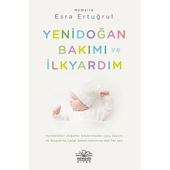 Yenidoğan Bakımı Ve Ilkyardım Esra Ertuğrul