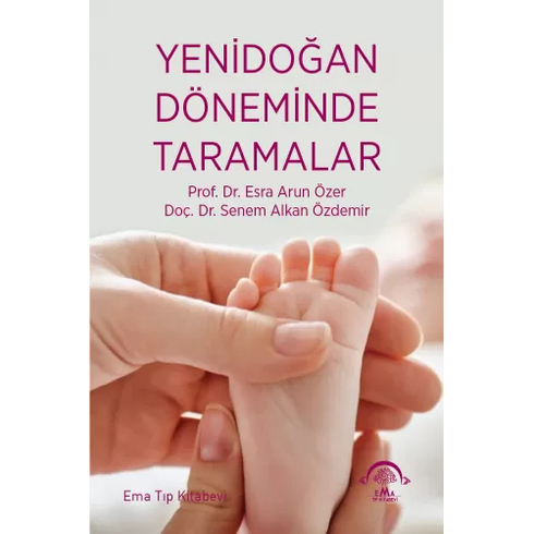 Yenidoğan Döneminde Taramalar