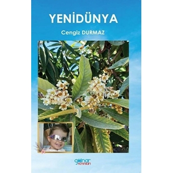 Yenidünya - Cengiz Durmaz