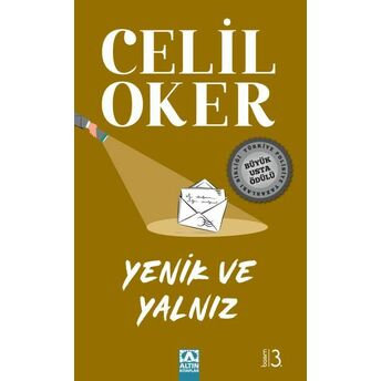 Yenik Ve Yalnız Celil Oker