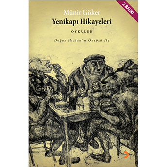 Yenikapı Hikayeleri Münir Göker