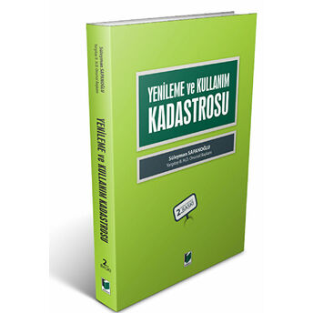 Yenileme Ve Kullanım Kadastrosu Süleyman Sapanoğlu