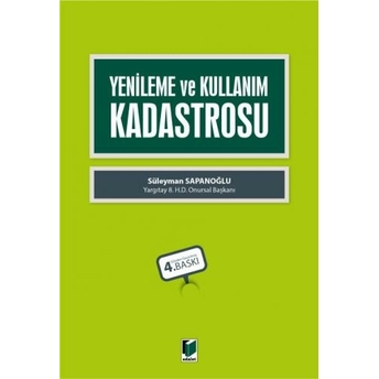 Yenileme Ve Kullanım Kadastrosu Süleyman Sapanoğlu