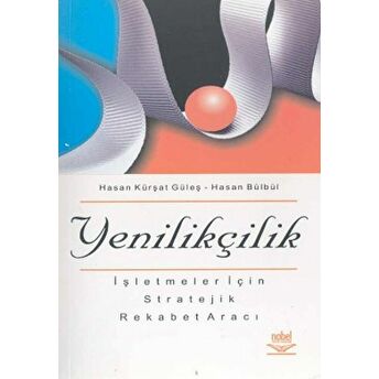 Yenilikçilik Hasan Kürşat Güleş