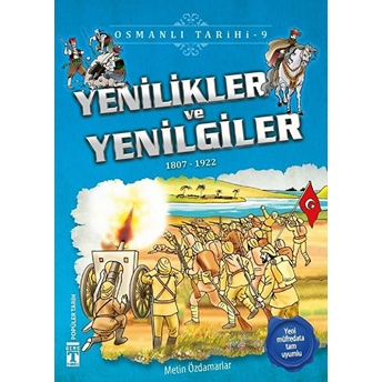 Yenilikler Ve Yenilgiler - Osmanlı Tarihi 9 Metin Özdamarlar