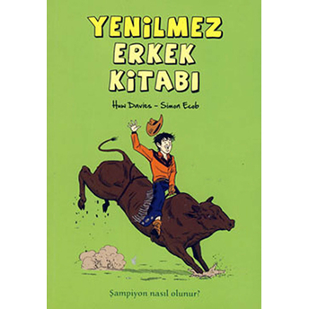 Yenilmez Erkek Kitabı Huw Davies