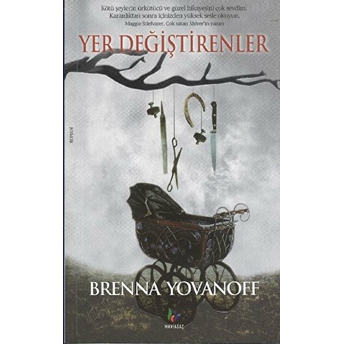 Yer Değiştirenler Brenna Yovanoff