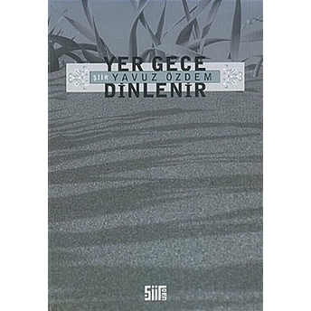 Yer Gece Dinlenir-Yavuz Özdem